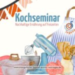 Kochseminar - Nachhaltige Ernährung auf Freizeiten